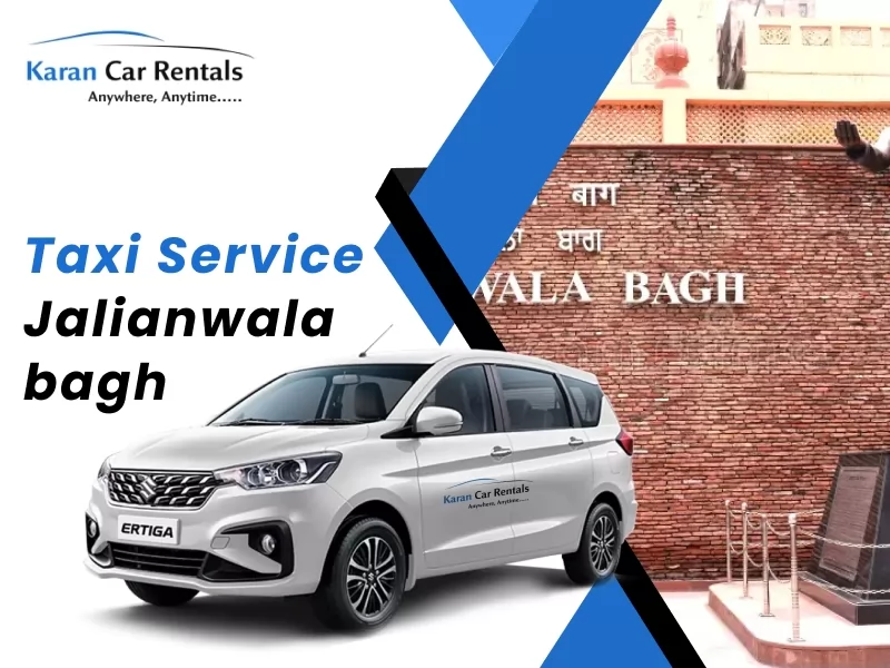 Cab Hire in Jallianwala Bagh